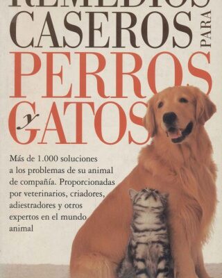 خرید و دانلود نسخه کامل کتاب Remedios caseros para perros y gatos