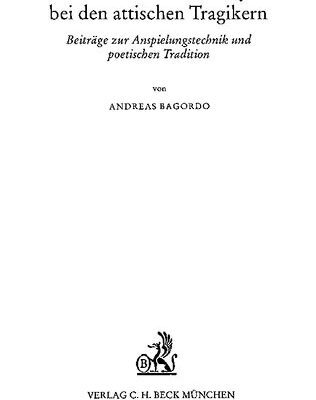 خرید و دانلود نسخه کامل کتاب Reminiszenzen früher Lyrik bei den attischen Tragikern: Beiträge zur Anspielungstechnik und poetischen Tradition