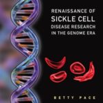 خرید و دانلود نسخه کامل کتاب Renaissance of Sickle Cell Disease Research in the Genome Era