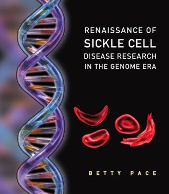 خرید و دانلود نسخه کامل کتاب Renaissance of Sickle Cell Disease Research in the Genome Era