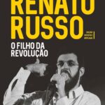 خرید و دانلود نسخه کامل کتاب Renato Russo: o filho da revolução