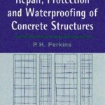 خرید و دانلود نسخه کامل کتاب Repair protection and waterproofing of concrete structures
