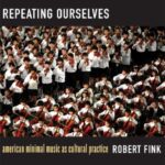 خرید و دانلود نسخه کامل کتاب Repeating Ourselves: American Minimal Music as Cultural Practice