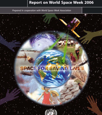 خرید و دانلود نسخه کامل کتاب Report on the World Space Week 2006: Space for Saving Lives