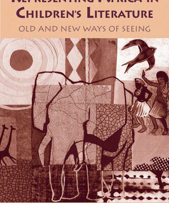خرید و دانلود نسخه کامل کتاب Representing Africa in Children’s Literature (Children’s Literature and Culture)