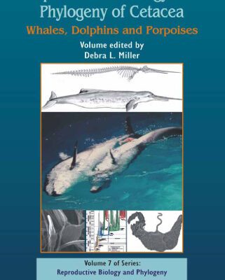 خرید و دانلود نسخه کامل کتاب Reproductive biology and phylogeny of Cetacea: whales, dolphins, and porpoises