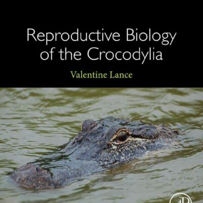 خرید و دانلود نسخه کامل کتاب Reproductive Biology of the Crocodylia
