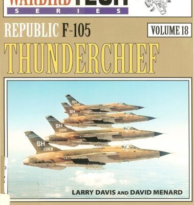 خرید و دانلود نسخه کامل کتاب Republic F-105 Thunderchief