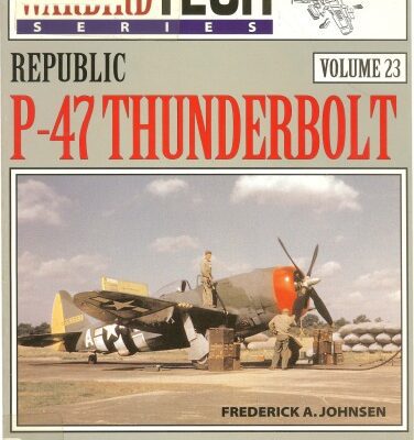 خرید و دانلود نسخه کامل کتاب Republic P-47 Thunderbolt