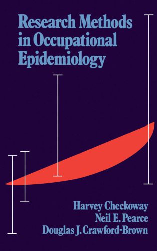 خرید و دانلود نسخه کامل کتاب Research Methods in Occupational Epidemiology (Monographs in Epidemiology and Biostatistics, Vol 13)_68e350344d845.jpeg خرید و دانلود نسخه کامل کتاب Research Methods in Occupational Epidemiology (Monographs in Epidemiology and Biostatistics, Vol 13)