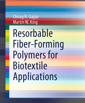 خرید و دانلود نسخه کامل کتاب Resorbable Fiber-Forming Polymers for Biotextile Applications