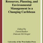 خرید و دانلود نسخه کامل کتاب Resources, Planning, and Environmental Management in a Changing Caribbean