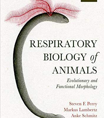 خرید و دانلود نسخه کامل کتاب Respiratory Biology of Animals: evolutionary and functional morphology