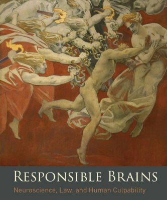 خرید و دانلود نسخه کامل کتاب Responsible Brains: Neuroscience, Law, and Human Culpability