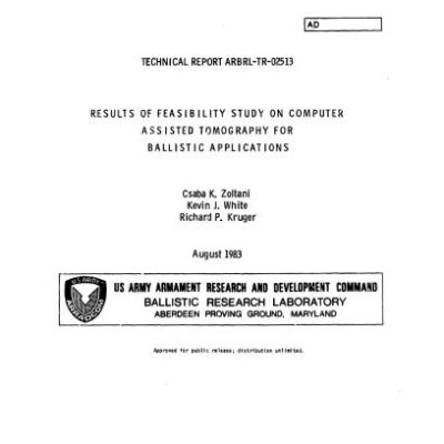 خرید و دانلود نسخه کامل کتاب Results of feasibility study on computer assisted tomography for ballistic applications / Технико-экономическое обоснование использования компьютерной томографии в интересах внутренней баллистики