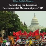 خرید و دانلود نسخه کامل کتاب Rethinking the American Environmental Movement post-1945
