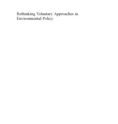 خرید و دانلود نسخه کامل کتاب Rethinking Voluntary Approaches in Environmental Policy