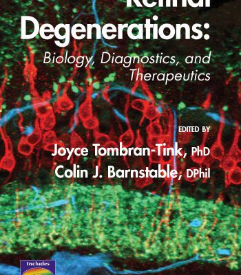 خرید و دانلود نسخه کامل کتاب Retinal Degenerations: Biology, Diagnostics and Therapeutics (Ophthalmology Research)