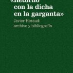 خرید و دانلود نسخه کامل کتاب «Retorno con la dicha en la garganta» : Javier Heraud: archivo y bibliografía