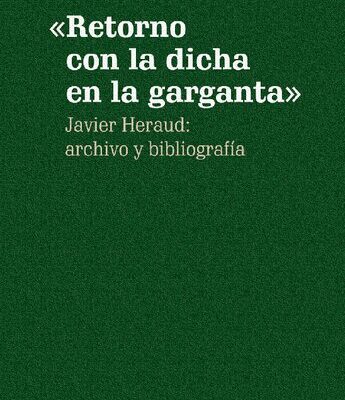 خرید و دانلود نسخه کامل کتاب «Retorno con la dicha en la garganta» : Javier Heraud: archivo y bibliografía