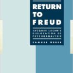 خرید و دانلود نسخه کامل کتاب Return to Freud: Jacques Lacan’s Dislocation of Psychoanalysis (Literature, Culture, Theory)