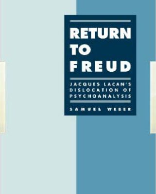 خرید و دانلود نسخه کامل کتاب Return to Freud: Jacques Lacan’s Dislocation of Psychoanalysis (Literature, Culture, Theory)