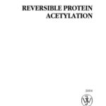 خرید و دانلود نسخه کامل کتاب Reversible Protein Acetylation
