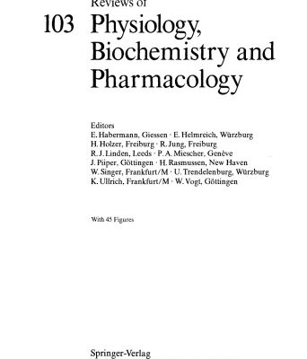 خرید و دانلود نسخه کامل کتاب Reviews of Physiology, Biochemistry and Pharmacology, Volume 103