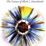 خرید و دانلود نسخه کامل کتاب Revolutionary Leaves: The Fiction of Mark Z. Danielewski