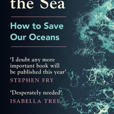 خرید و دانلود نسخه کامل کتاب Rewilding the Sea: How to Save our Oceans