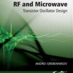 خرید و دانلود نسخه کامل کتاب RF and microwave transistor oscillator design
