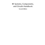 خرید و دانلود نسخه کامل کتاب RF Systems, Components, and Circuits Handbook, Second Edition