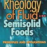 خرید و دانلود نسخه کامل کتاب Rheology of Fluids and Semisolid Foods