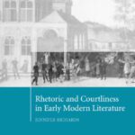 خرید و دانلود نسخه کامل کتاب Rhetoric and Courtliness in Early Modern Literature