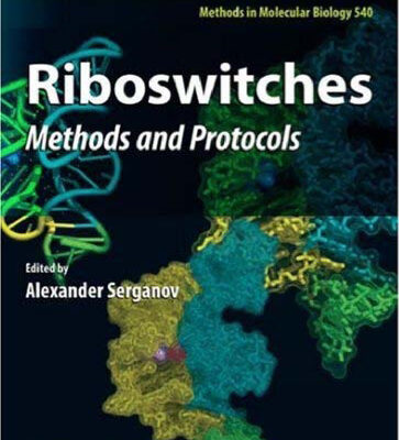 خرید و دانلود نسخه کامل کتاب Riboswitches: Methods and Protocols