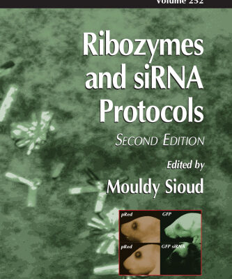 خرید و دانلود نسخه کامل کتاب Ribozymes and siRNA protocols