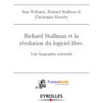 خرید و دانلود نسخه کامل کتاب Richard Stallman et la révolution du logiciel libre. Une biographie autorisée.