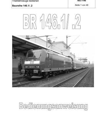 خرید و دانلود نسخه کامل کتاب Richtlinie 493.1146. Triebfahrzeuge bedienen Baureihe 146.1/. 2