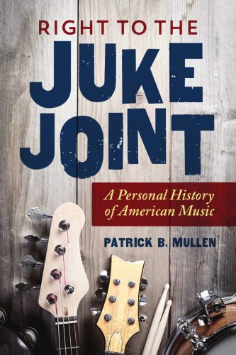 خرید و دانلود نسخه کامل کتاب Right to the Juke Joint: A Personal History of American Music_68df2c6022944.jpeg خرید و دانلود نسخه کامل کتاب Right to the Juke Joint: A Personal History of American Music
