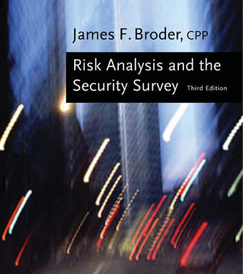 خرید و دانلود نسخه کامل کتاب Risk Analysis and the Security Survey, Third Edition