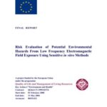 خرید و دانلود نسخه کامل کتاب Risk Evaluation of Potential Environmental Hazards From Low Frequency Electromagnetic Field Exposure Using Sensitive in vitro Methods