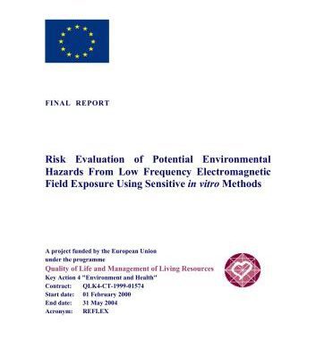 خرید و دانلود نسخه کامل کتاب Risk Evaluation of Potential Environmental Hazards From Low Frequency Electromagnetic Field Exposure Using Sensitive in vitro Methods
