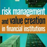 خرید و دانلود نسخه کامل کتاب Risk management and value creation in financial institutions