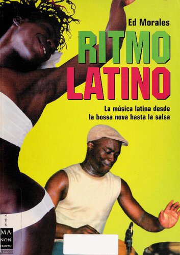 خرید و دانلود نسخه کامل کتاب Ritmo Latino: La música Latina desde la Bossa Nova hasta la Salsa_68ddc58aafcfd.jpeg خرید و دانلود نسخه کامل کتاب Ritmo Latino: La música Latina desde la Bossa Nova hasta la Salsa