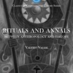 خرید و دانلود نسخه کامل کتاب RITUALS AND ANNALS BETWEEN ANTHROPOLOGY AND HISTORY