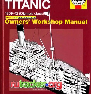خرید و دانلود نسخه کامل کتاب RMS Titanic 1909-12 (Olympic Class)