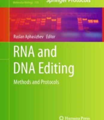 خرید و دانلود نسخه کامل کتاب RNA and DNA Editing: Methods and Protocols