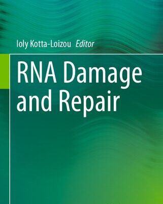 خرید و دانلود نسخه کامل کتاب RNA Damage and Repair