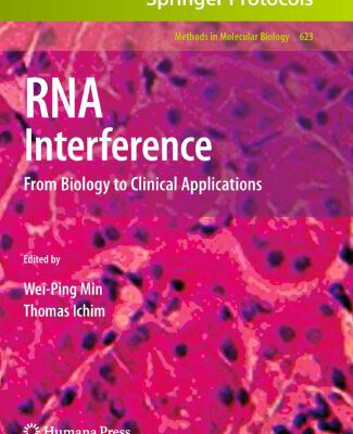 خرید و دانلود نسخه کامل کتاب RNA Interference: From Biology to Clinical Applications