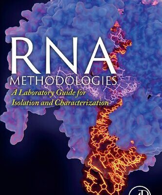 خرید و دانلود نسخه کامل کتاب RNA Methodologies: A Laboratory Guide for Isolation and Characterization